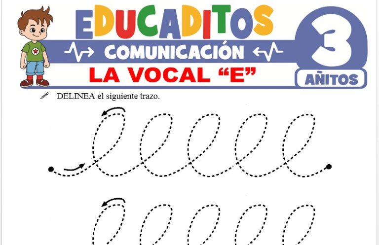 La Vocal E para Niños de 3 Años » Educaditos.com